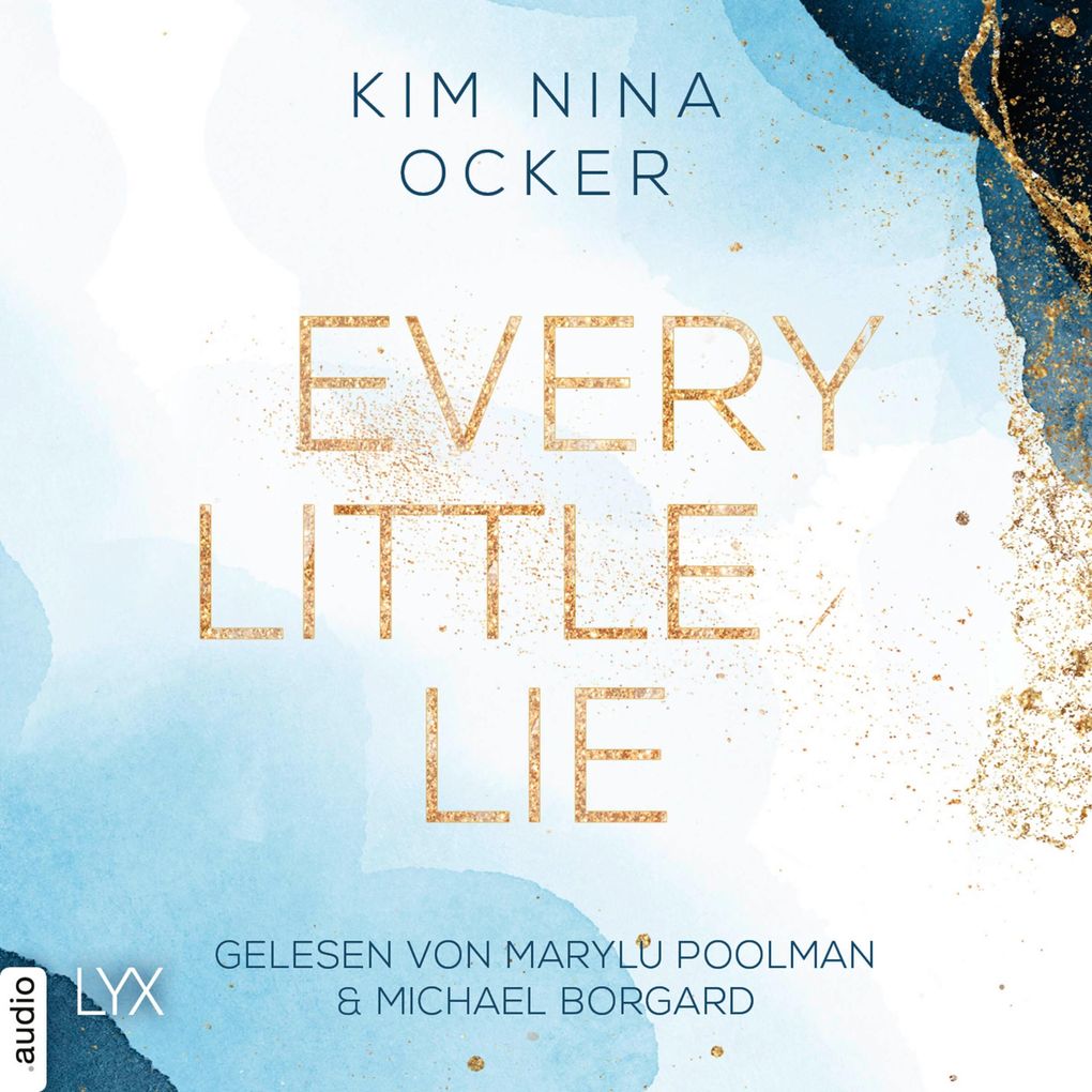 Every Little Lie - Secret Legacy Teil 2