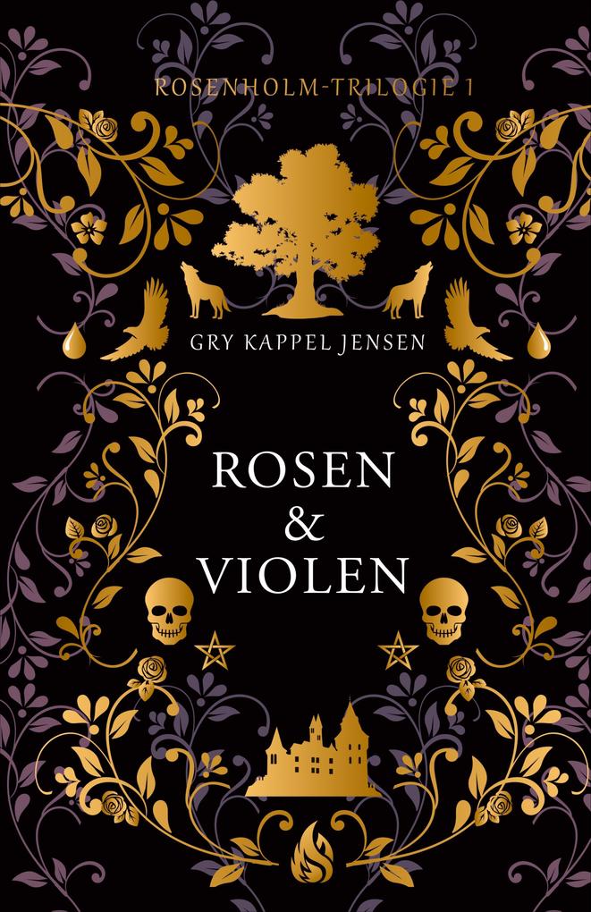 Rosen & Violen - Rosenholm-Trilogie (#1)