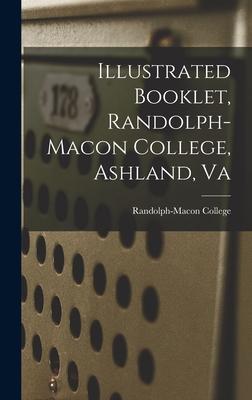Illustrated Booklet Randolph-macon College Ashland Va