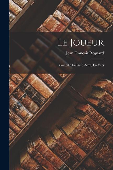 Le Joueur