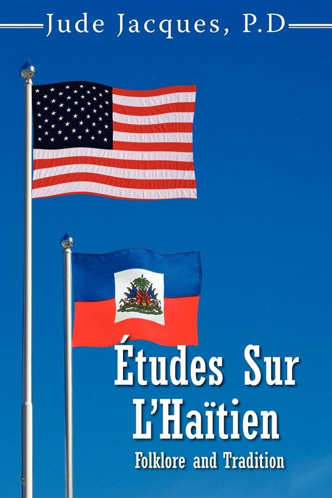 Études Sur L'Haïtien - Jude Jacques