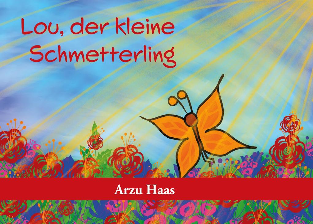Lou der kleine Schmetterling