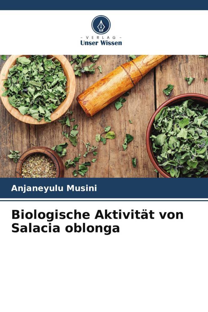 Biologische Aktivität von Salacia oblonga