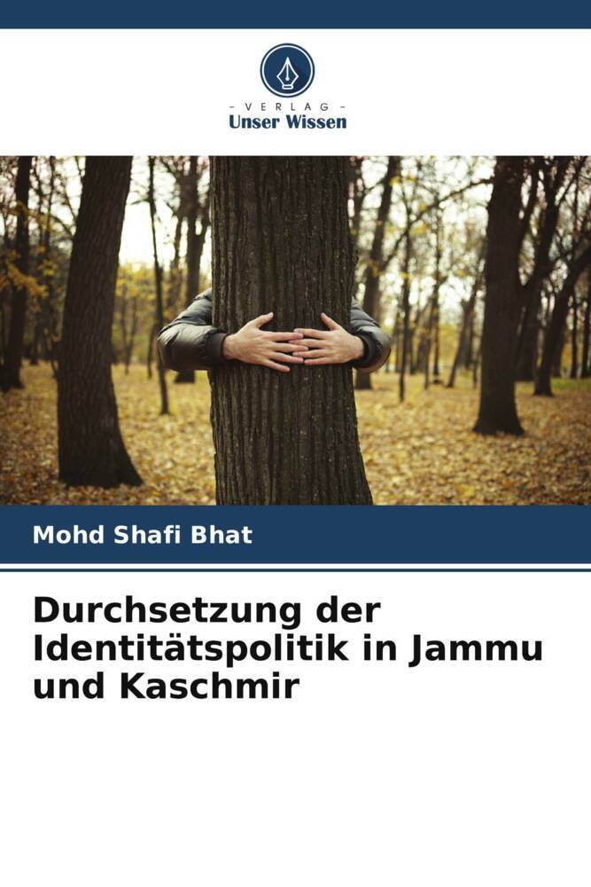 Durchsetzung der Identitätspolitik in Jammu und Kaschmir