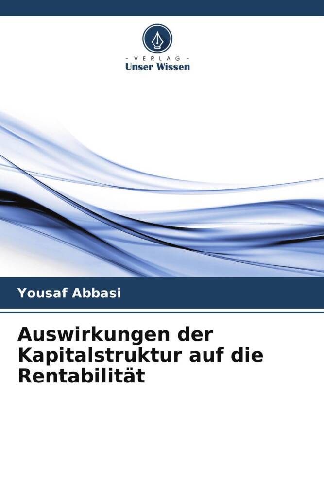 Auswirkungen der Kapitalstruktur auf die Rentabilität