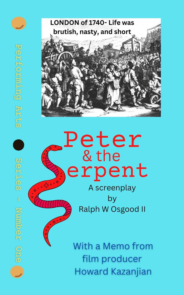 Peter and the Serpent (Performing Arts Series)