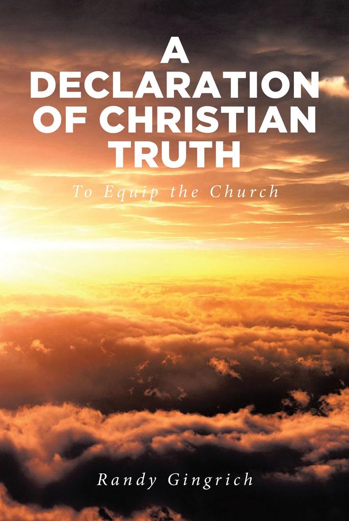 A Declaration of Christian Truth