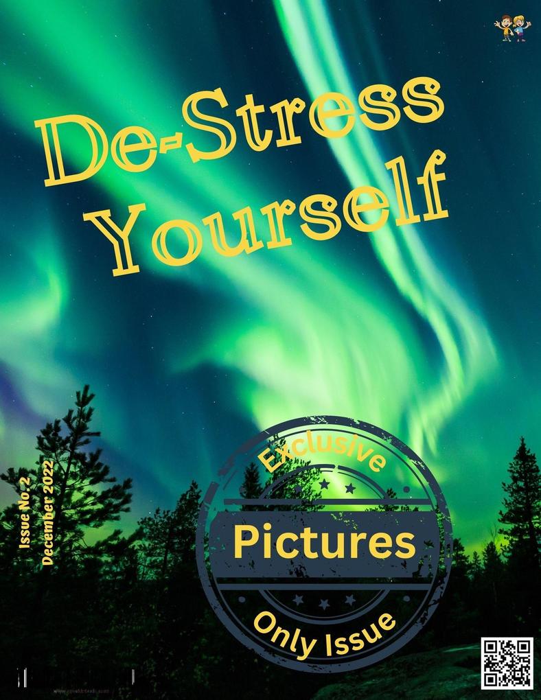 De-Stress Yourself (December 2022)