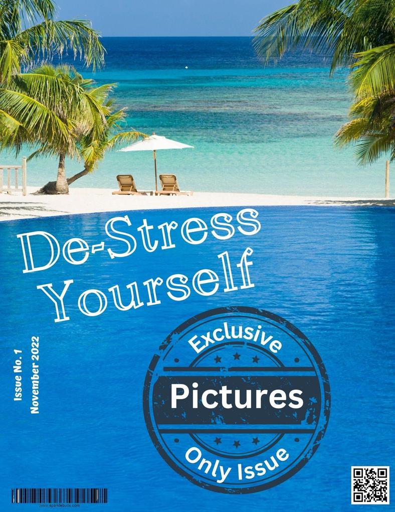 De-Stress Yourself (November 2022)