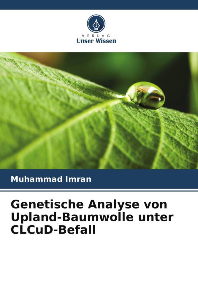 Genetische Analyse von Upland-Baumwolle unter CLCuD-Befall