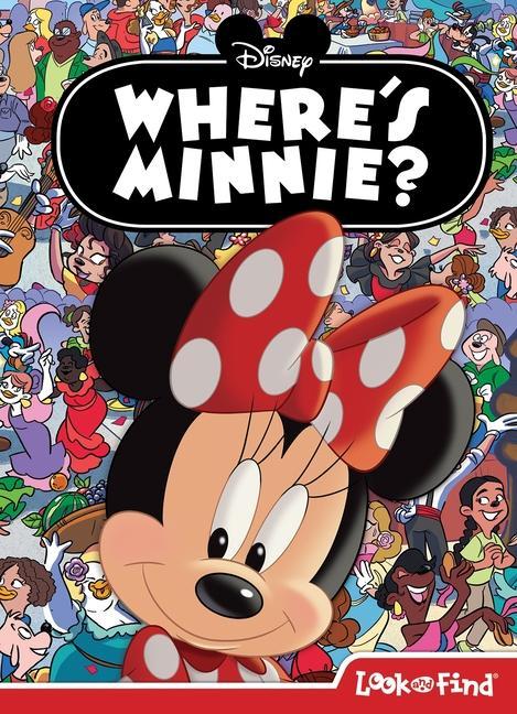 Disney: Where‘s Minnie? a Look and Find Book