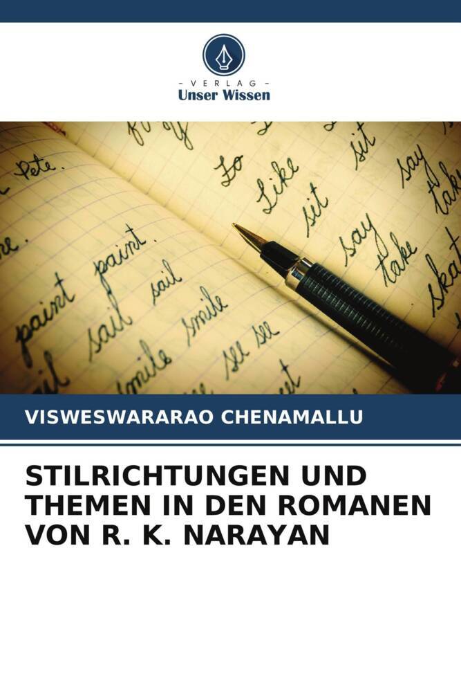 STILRICHTUNGEN UND THEMEN IN DEN ROMANEN VON R. K. NARAYAN
