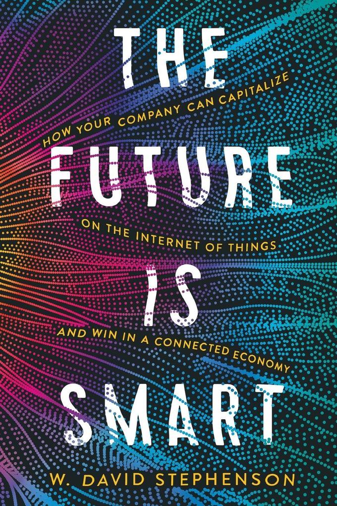 The Future Is Smart