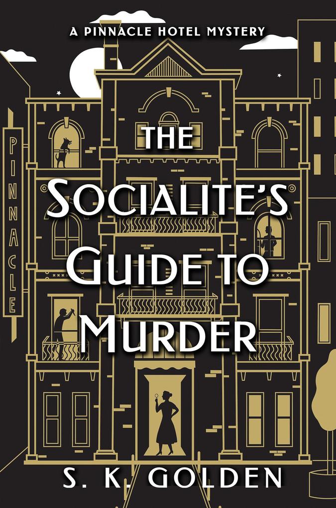 The Socialite‘s Guide to Murder