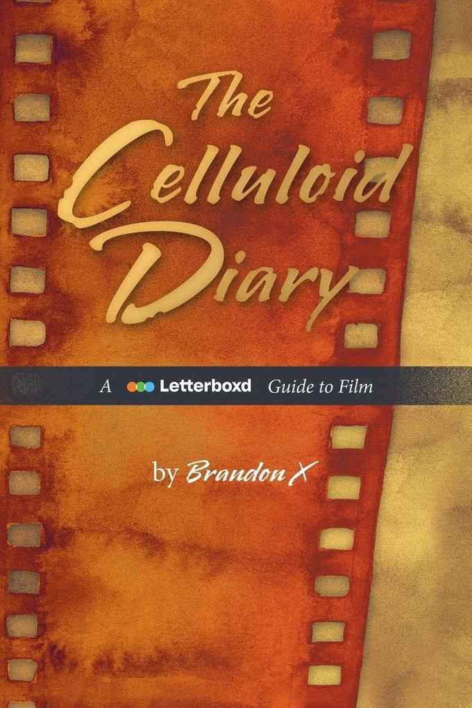 The Celluloid Diary