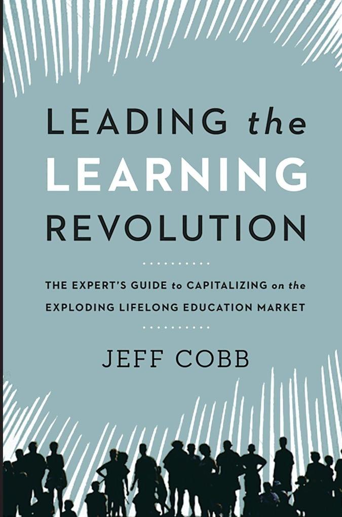The Leading the Learning Revolution