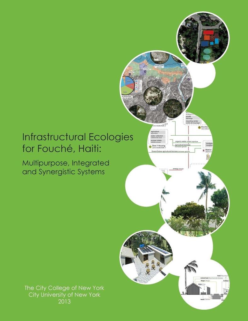 Infrastructural Ecologies for Fouché Haiti