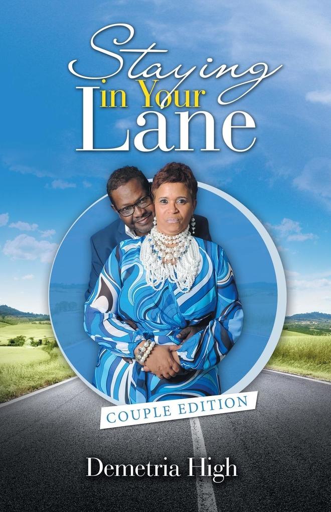 Staying in Your Lane