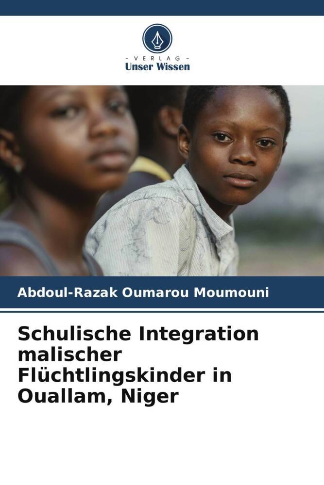 Schulische Integration malischer Flüchtlingskinder in Ouallam Niger