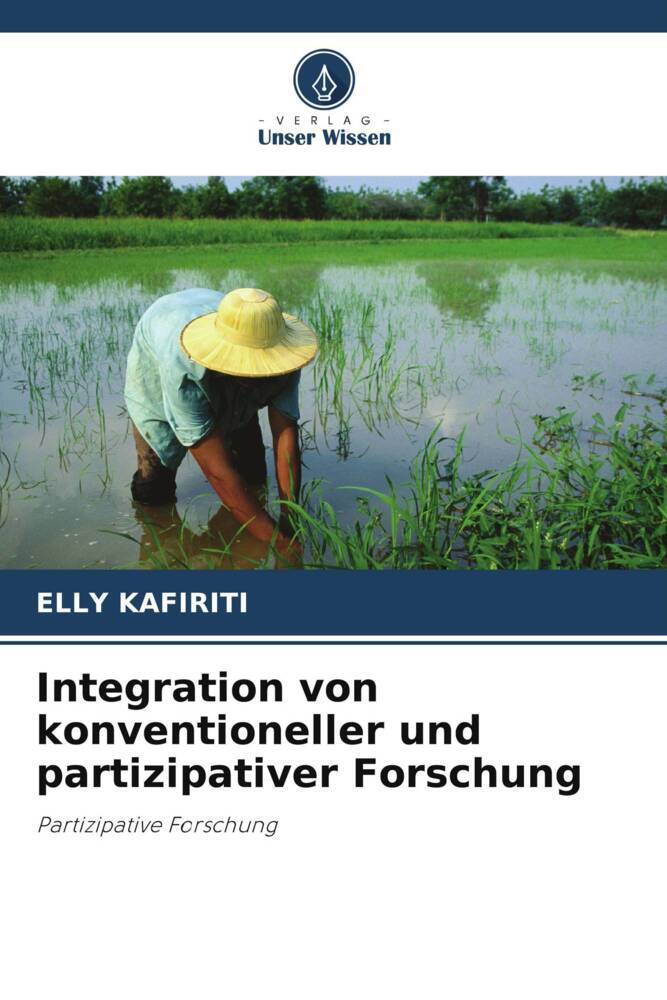 Integration von konventioneller und partizipativer Forschung