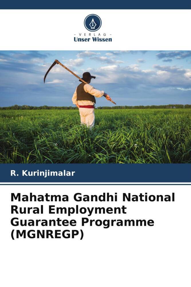 Mahatma Gandhi National Rural Employment Guarantee Programme (MGNREGP)