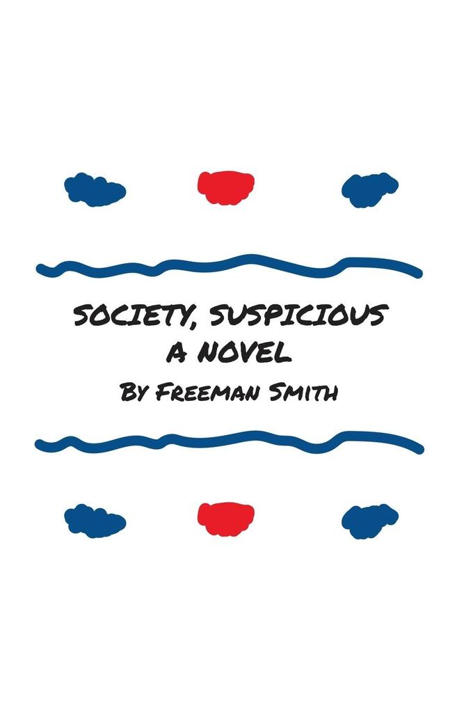 Society Suspicious