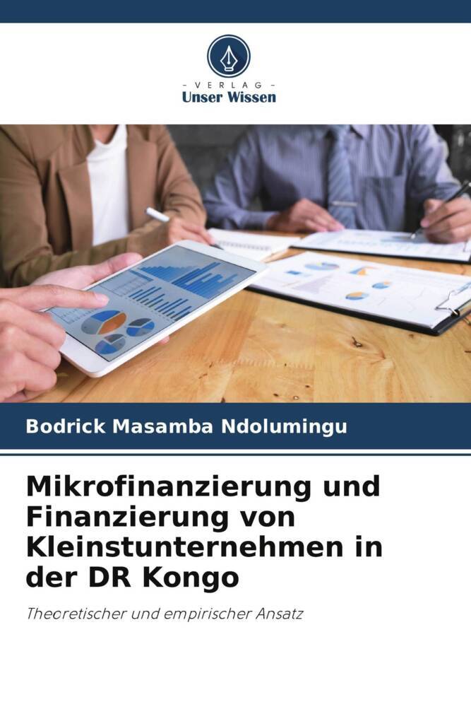 Mikrofinanzierung und Finanzierung von Kleinstunternehmen in der DR Kongo