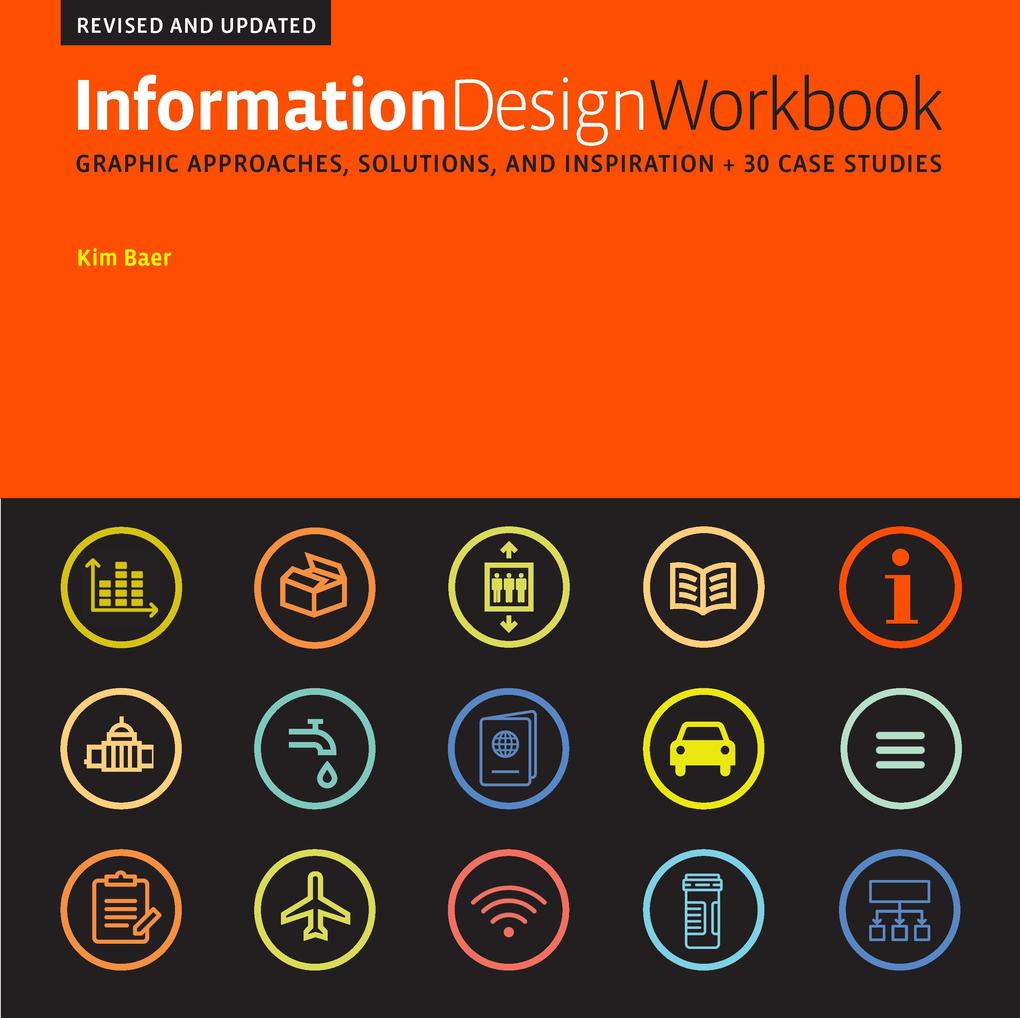 Information Design Workbook Revised and Updated