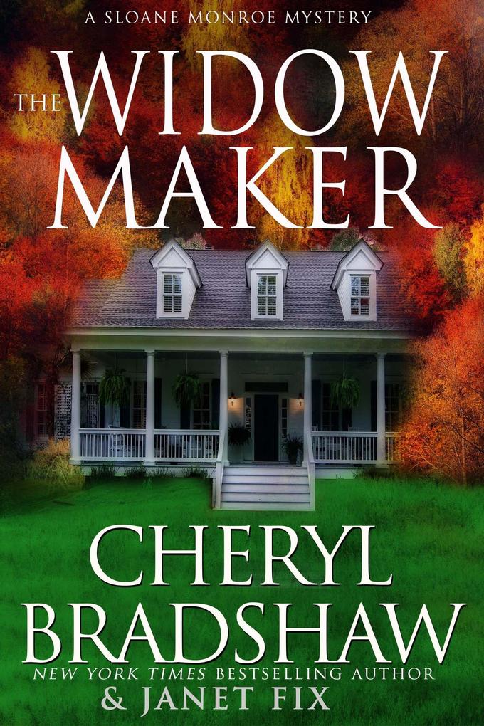 The Widow Maker (Sloane & Maddie Peril Awaits #4)