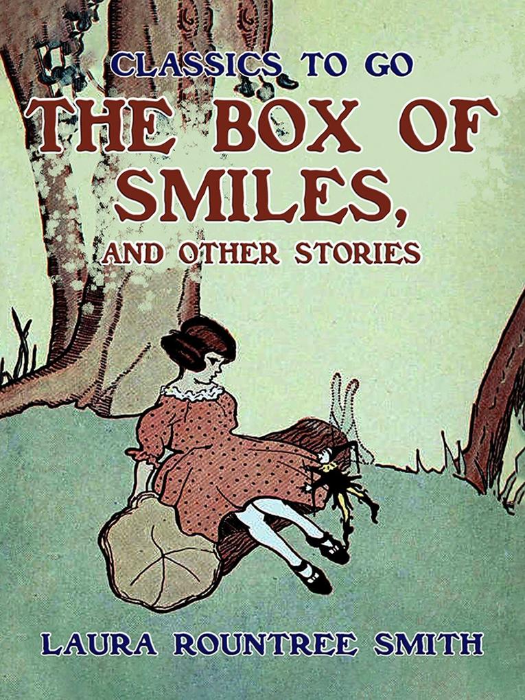 The Box of Smiles and Other Stories