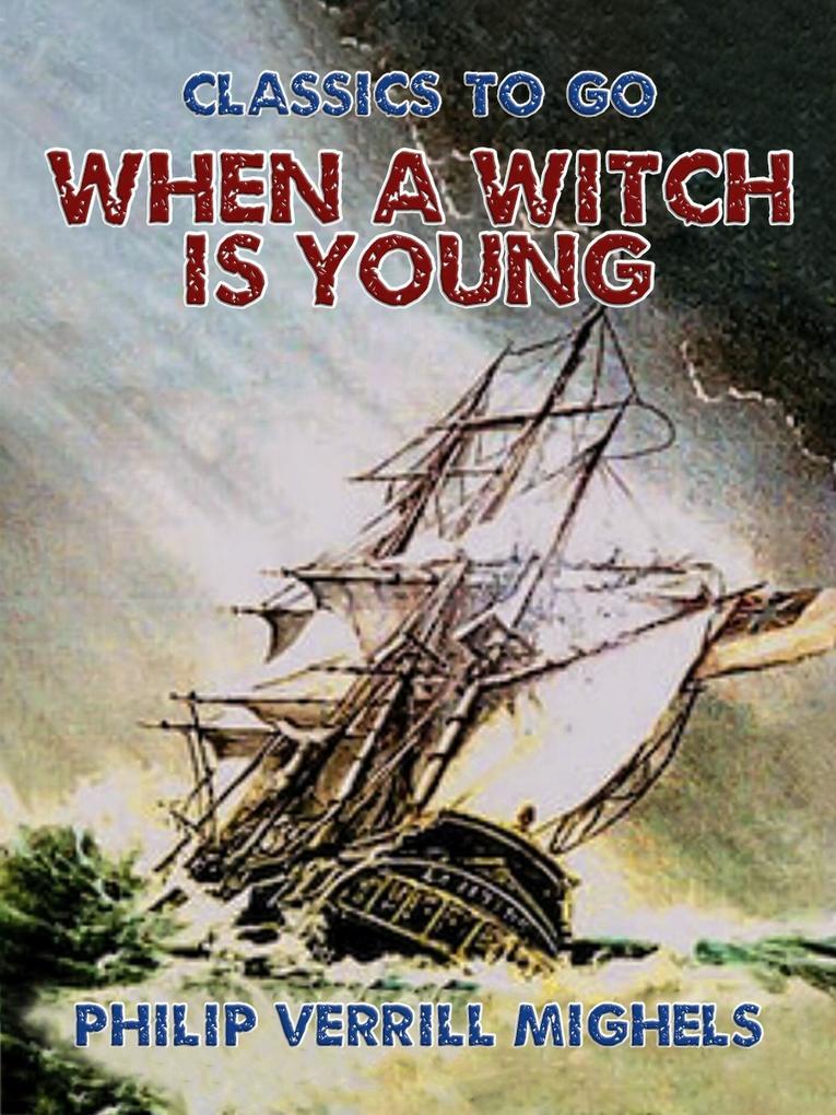When a Witch is Young
