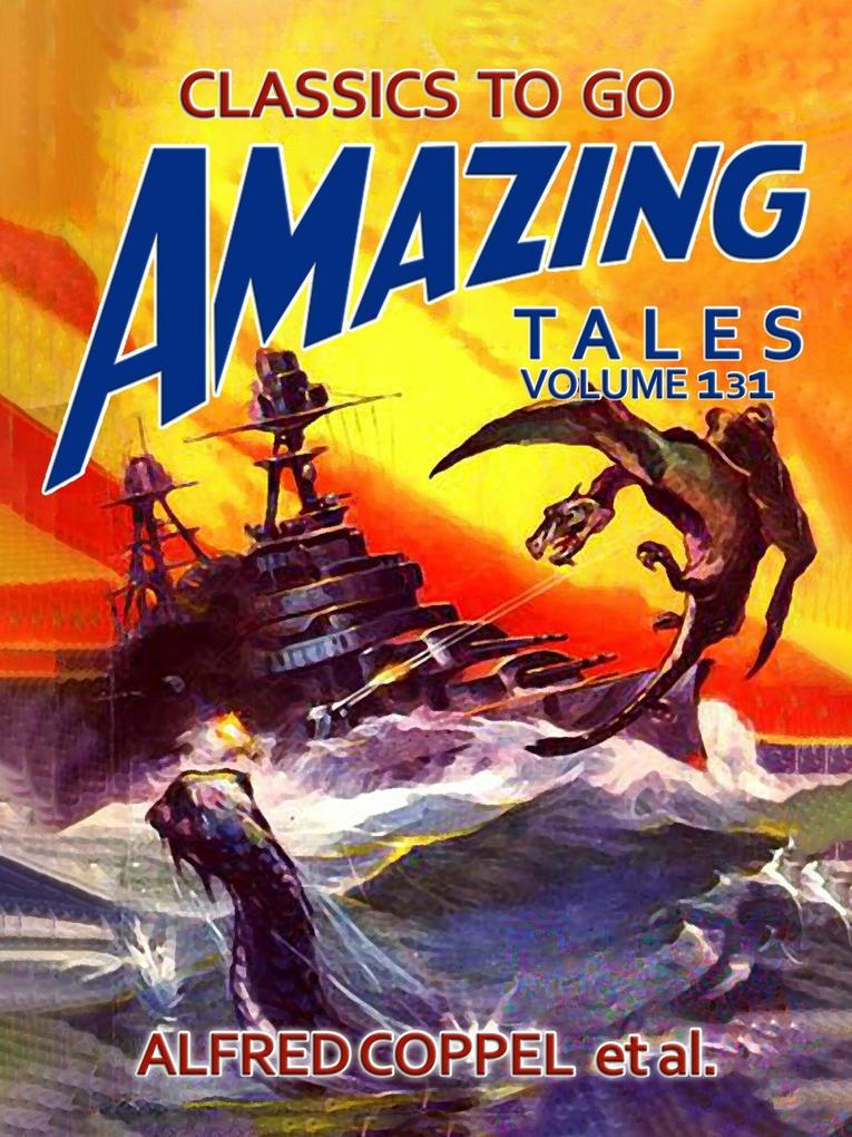 Amazing Tales Volume 131