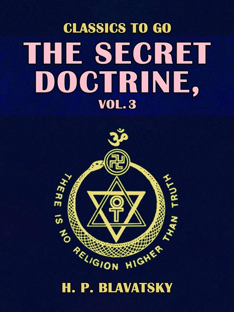 The Secret Doctrine Vol. 3