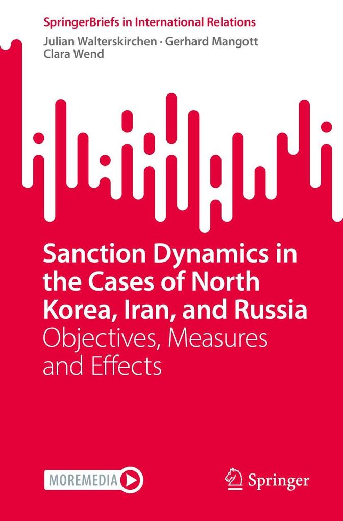 Sanction Dynamics in the Cases of North Korea Iran and Russia
