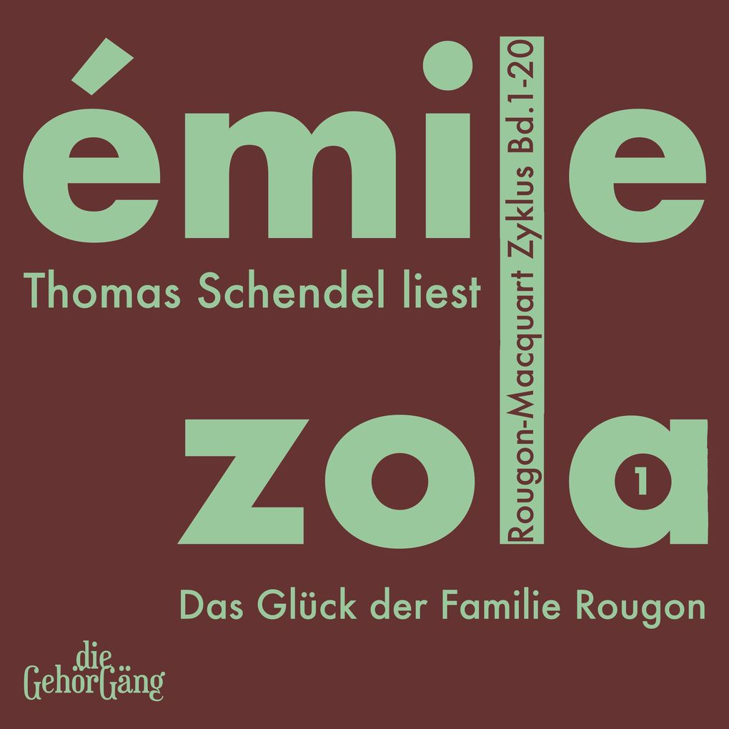 Rougon-Macquart Zyklus Band 1