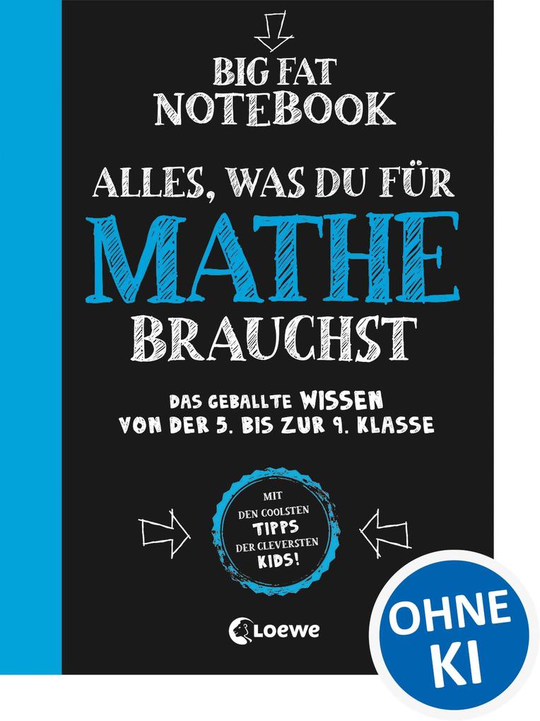 Big Fat Notebook - Alles was du für Mathe brauchst