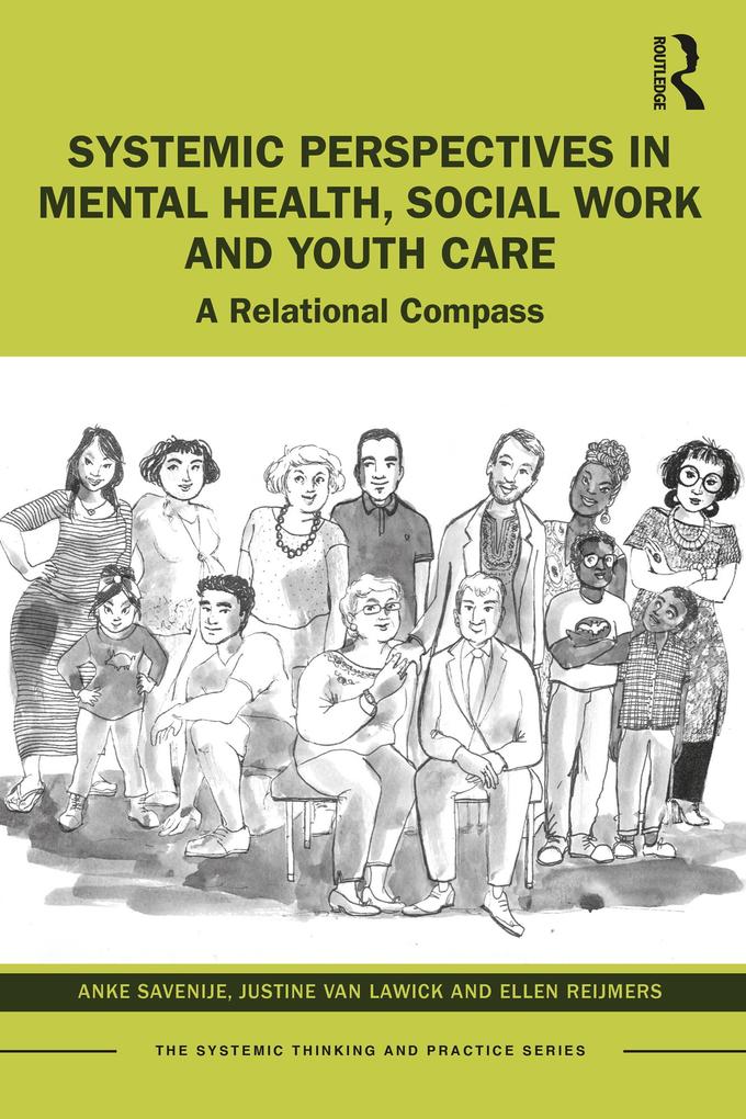 Systemic Perspectives in Mental Health Social Work and Youth Care
