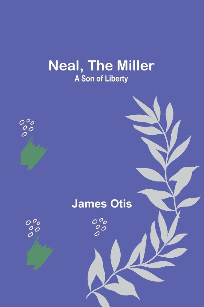 Neal the Miller