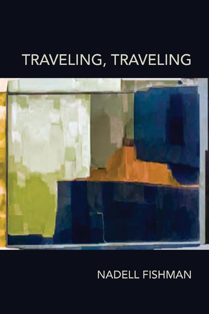 Traveling Traveling