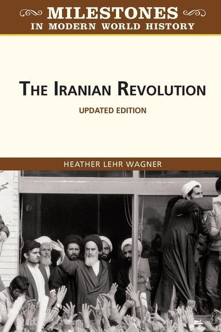 The Iranian Revolution Updated Edition