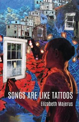 Songs Are Like Tattoos