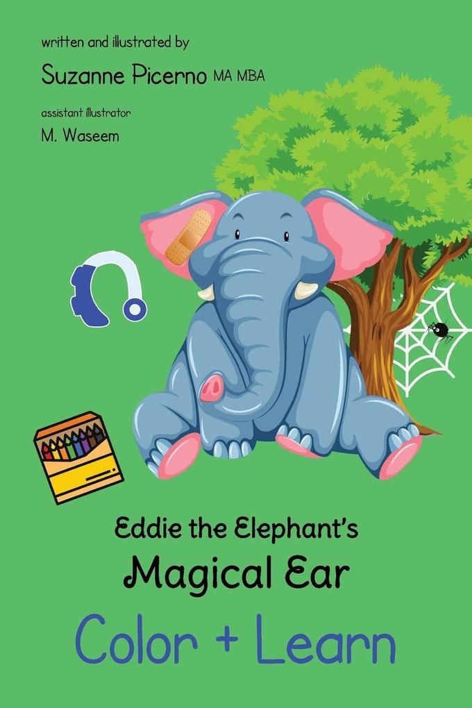 Eddie the Elephant's Magical Ear