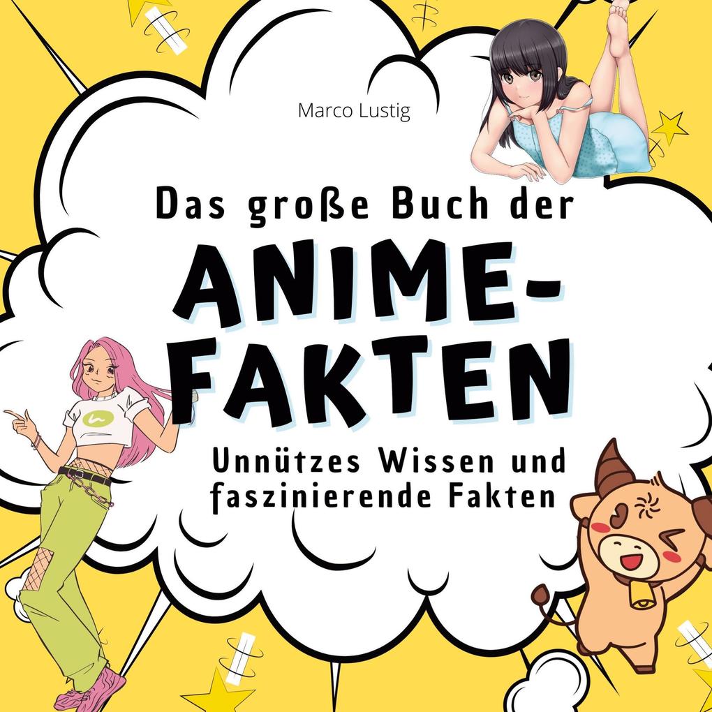 Das große Buch der Anime-Fakten