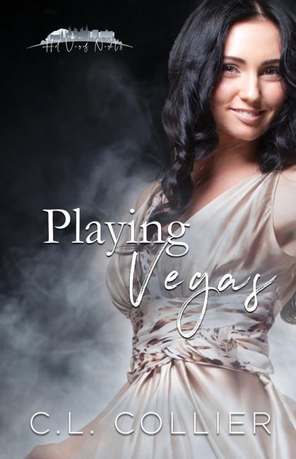 Playing Vegas: Part of the Hot Vegas Nights Series