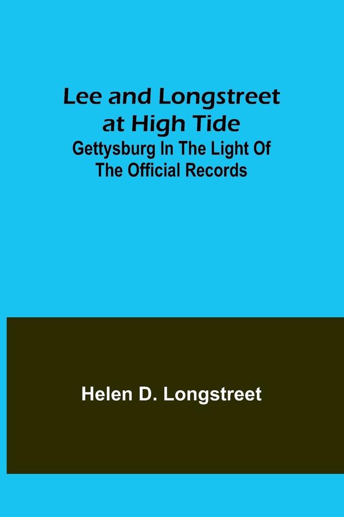 Lee and Longstreet at High Tide
