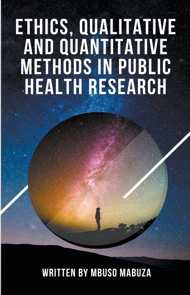 Ethics Qualitative And Quantitative Methods In Public Health Research