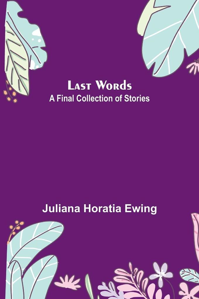 Last Words