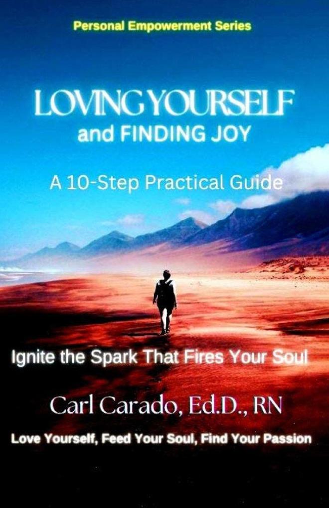 Loving Yourself and Finding Joy