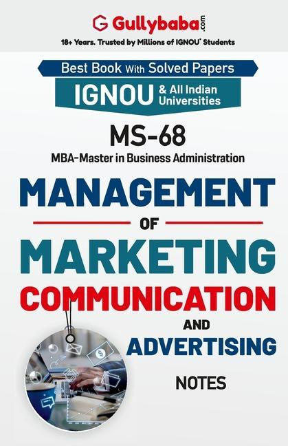 MS-68 Management of Marketing Communication and Advertising