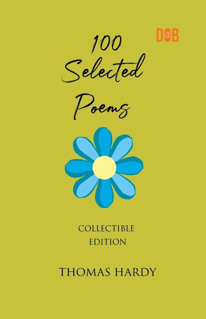 100 Selected Poems Thomas Hardy